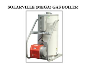SOLARVILLE (MEGA) GAS BOILER