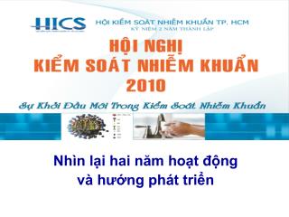 Nhìn lại hai năm hoạt động và hướng phát triển