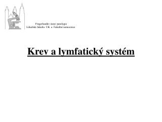 Krev a lymfatický systém