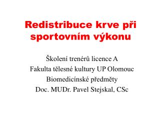 Redistribuce krve při sportovním výkonu