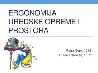 Ergonomija uredske opreme i prostora