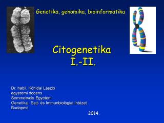 Citogenetika I.-II.