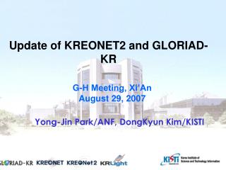 Update of KREONET2 and GLORIAD-KR