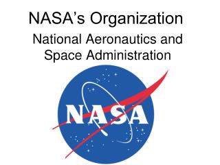 NASA’s Organization