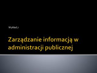 Zarządzanie informacją w administracji publicznej