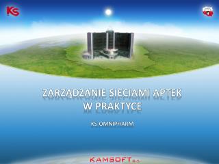 zarządzanie sieciami aptek w praktyce KS-Omnipharm