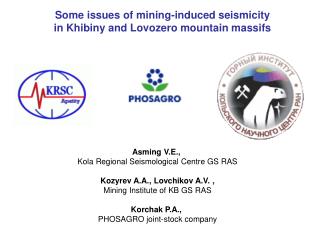 Some issues of mining-induced seismicity in Khibiny and Lovozero mountain massifs