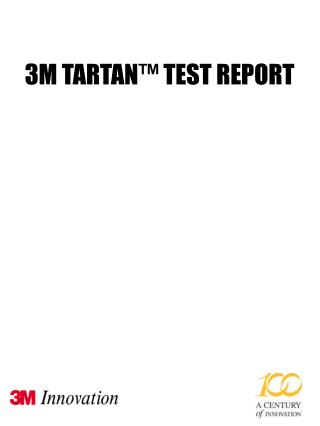 3M TARTAN™ TEST REPORT