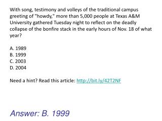 Answer: B. 1999