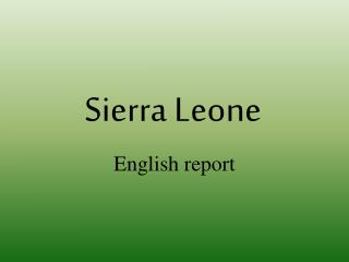 Sierra Leone