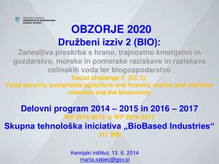 Kemijski inštitut, 13. 6. 2014 marta.sabec@gov.si