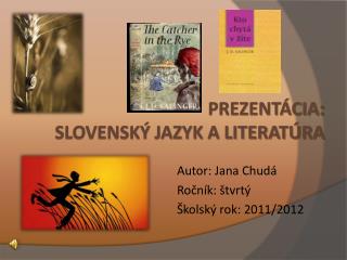 Prezentácia: Slovenský jazyk a literatúra