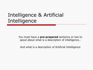 Intelligence &amp; Artificial Intelligence