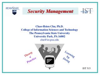 Chao-Hsien Chu, Ph.D. College of Information Sciences and Technology