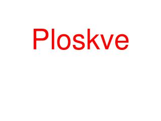 Ploskve