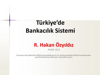 Türkiye’de Bankacılık Sistemi