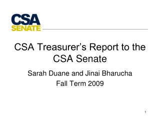 CSA Treasurer’s Report to the CSA Senate
