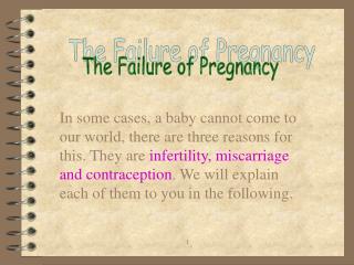The Failure of Pregnancy