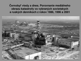 Černobyľ v číslach, pojmoch, súvislostiach