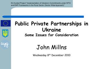 Public Private Partnerships in Ukraine Some Issues for Consideration