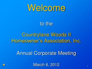 Countrylane Woods II Tonight’s Agenda