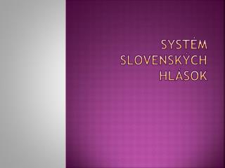 Systém slovenských hlások