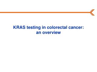 KRAS testing in colorectal cancer: an overview