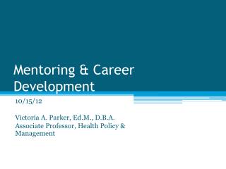 Mentoring &amp; Career Development