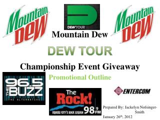 Mountain Dew Championship Event Giveaway