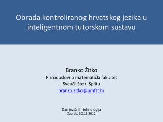 Obrada kontroliranog hrvatskog jezika u inteligentnom tutorskom sustavu