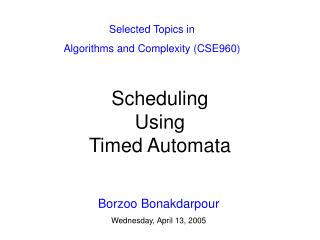 Scheduling Using Timed Automata