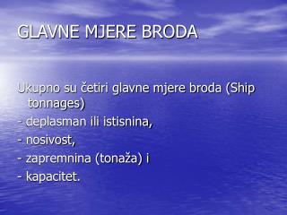 GLAVNE MJERE BRODA