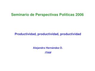 Seminario de Perspectivas Políticas 2006