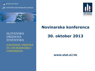 Novinarska konferenca 30. oktober 2013 stat.si/nk