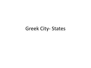 Greek City- States