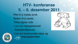 HTV- konferanse 5. – 6. desember 2011