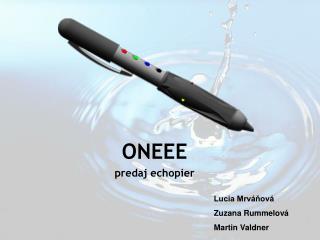 ONEEE predaj echopier
