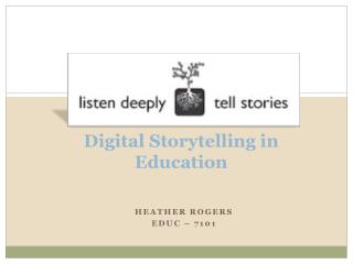 Digital Storytelling in Education