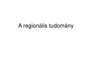 A regionális tudomány