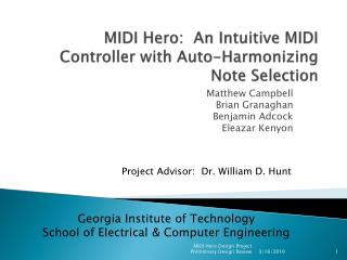 MIDI Hero: An Intuitive MIDI Controller with Auto-Harmonizing Note Selection