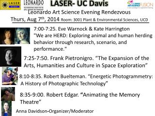 LASER- UC Davis Leonardo Art Science Evening Rendezvous