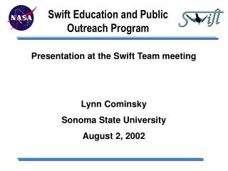 Swift Education and Public Outreach Program
