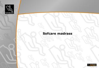 Sofcare madrass