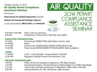Tuesday, January 14, 2014 Air Quality Permit Compliance Assistance Seminar Presented by: