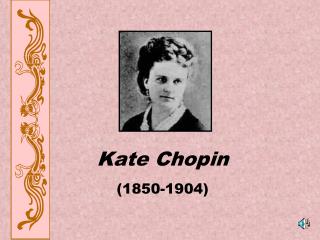 Kate Chopin