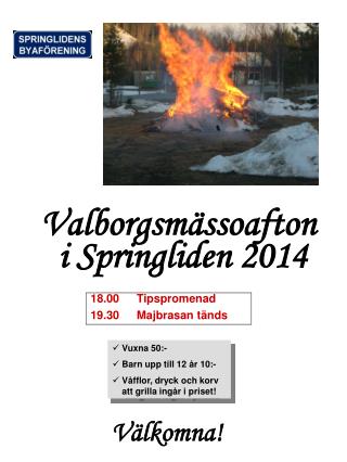 Valborgsmässoafton i Springliden 2014