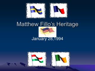 Matthew Fillo’s Heritage