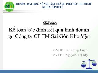 Kế toán xác định kết quả kinh doanh tại C ông ty CP TM Sài Gòn Kho Vận