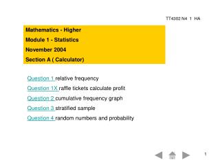 Mathematics - Higher Module 1 - Statistics November 2004 Section A ( Calculator)