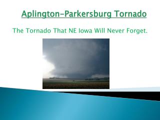 Aplington-Parkersburg Tornado
